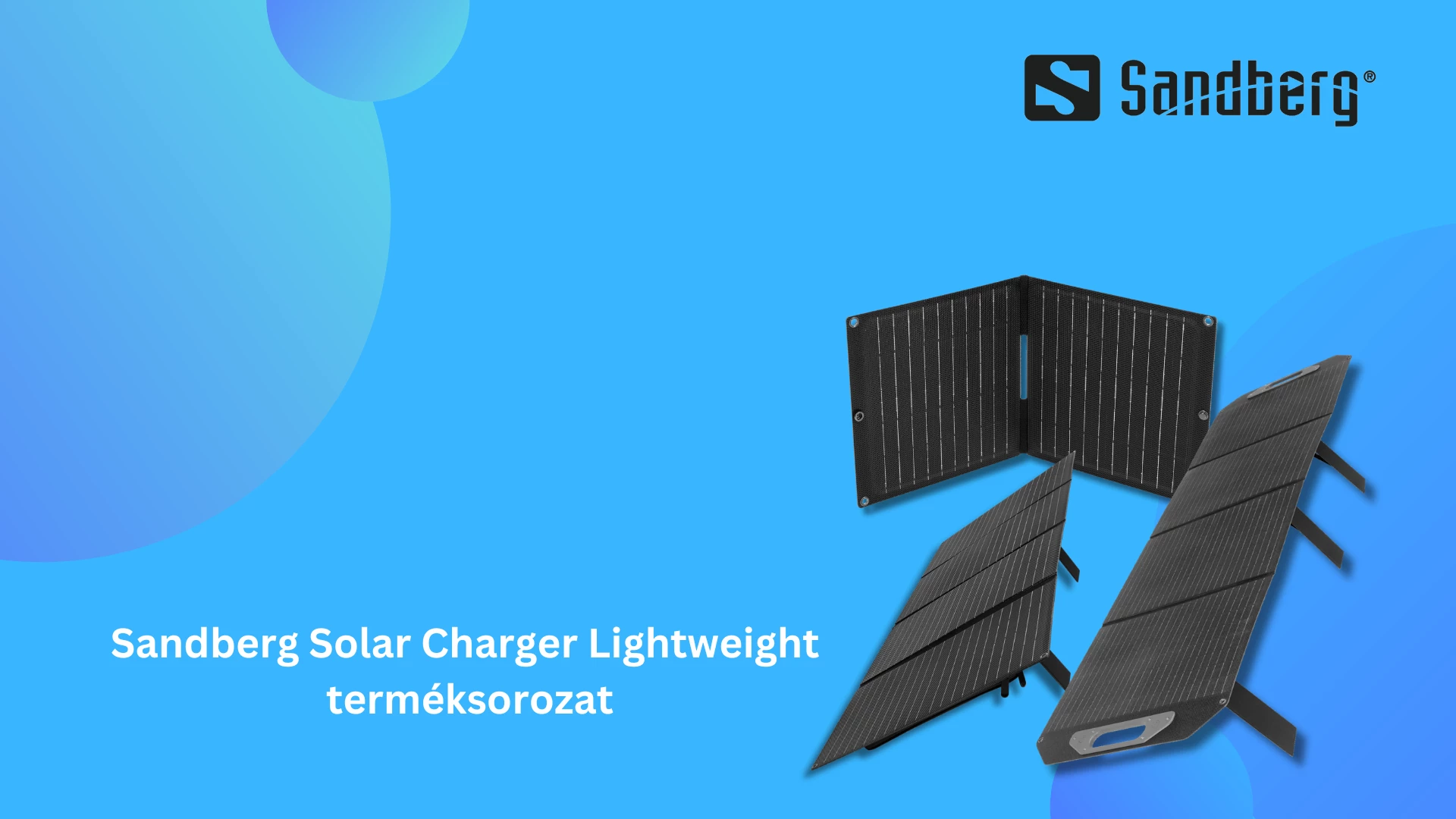 a-sandberg-bemutatja-rendkivul-konnyu-es-nagy-teljesitmenyu-napelemes-toltoit